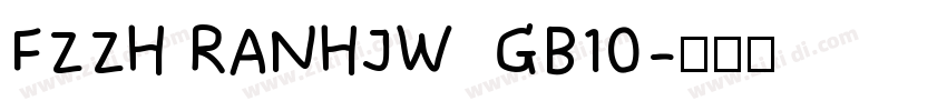 FZZH RANHJW  GB10字体转换